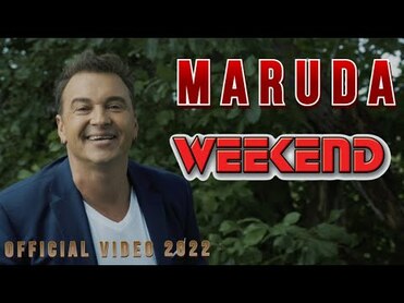 WEEKEND - MARUDA 2022