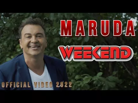 Weekend - Maruda 2022
