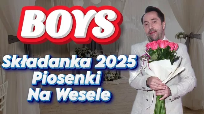 Weselne Przeboje Zespół Boys - Hity Weselne