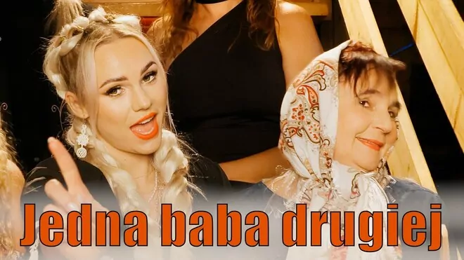 Weź Nie Pytaj - Jedna Baba Drugiej Babie