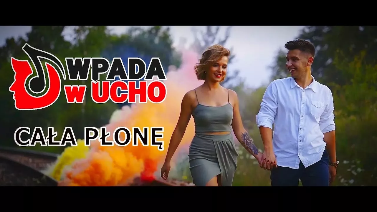 WPADA W UCHO - Cała płonę