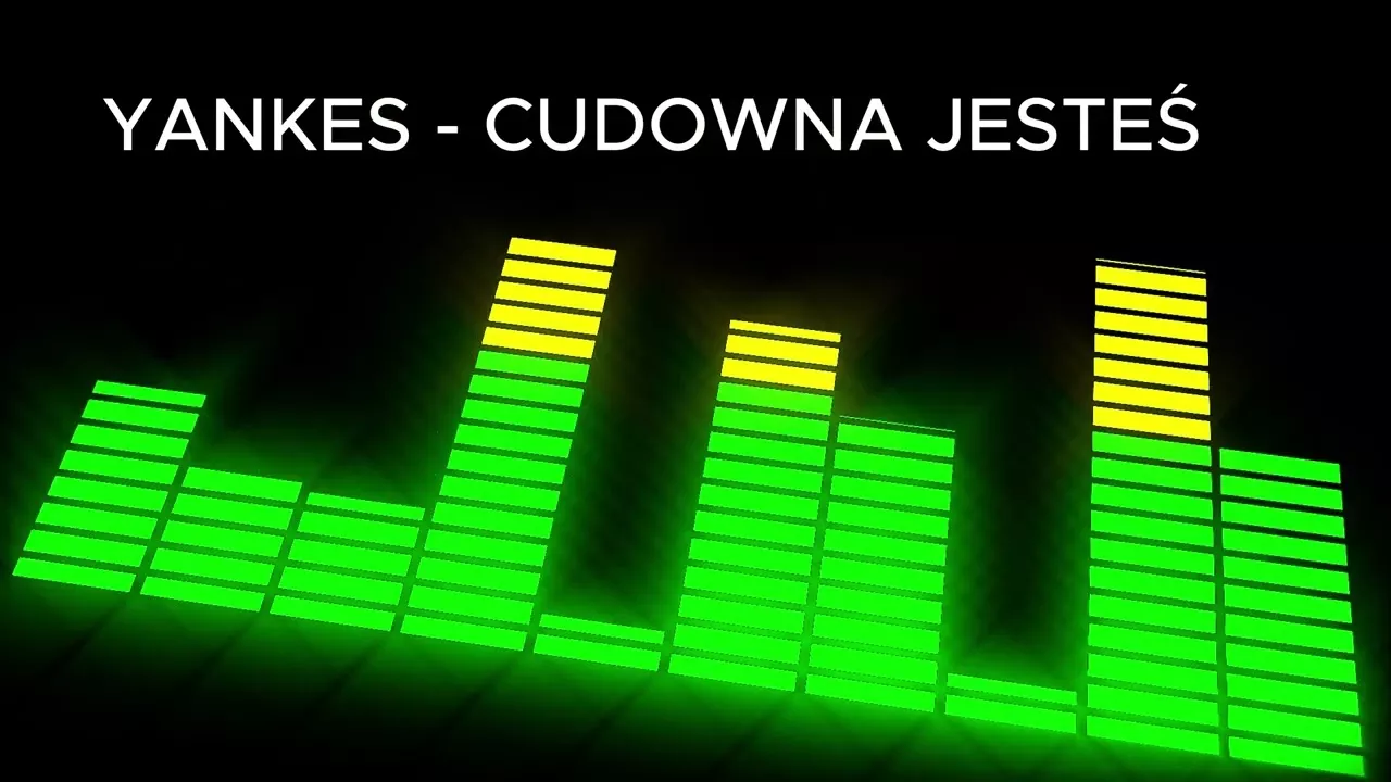 YANKES - CUDOWNA JESTEŚ