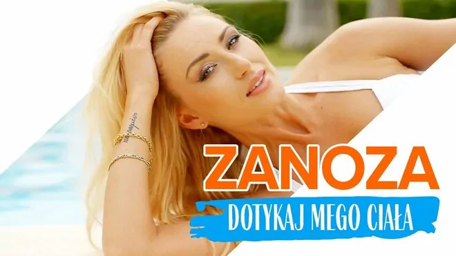 Zanoza - Dotykaj mego ciała