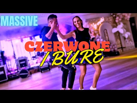 Zespół MASSiVE - Czerwone i Bure
