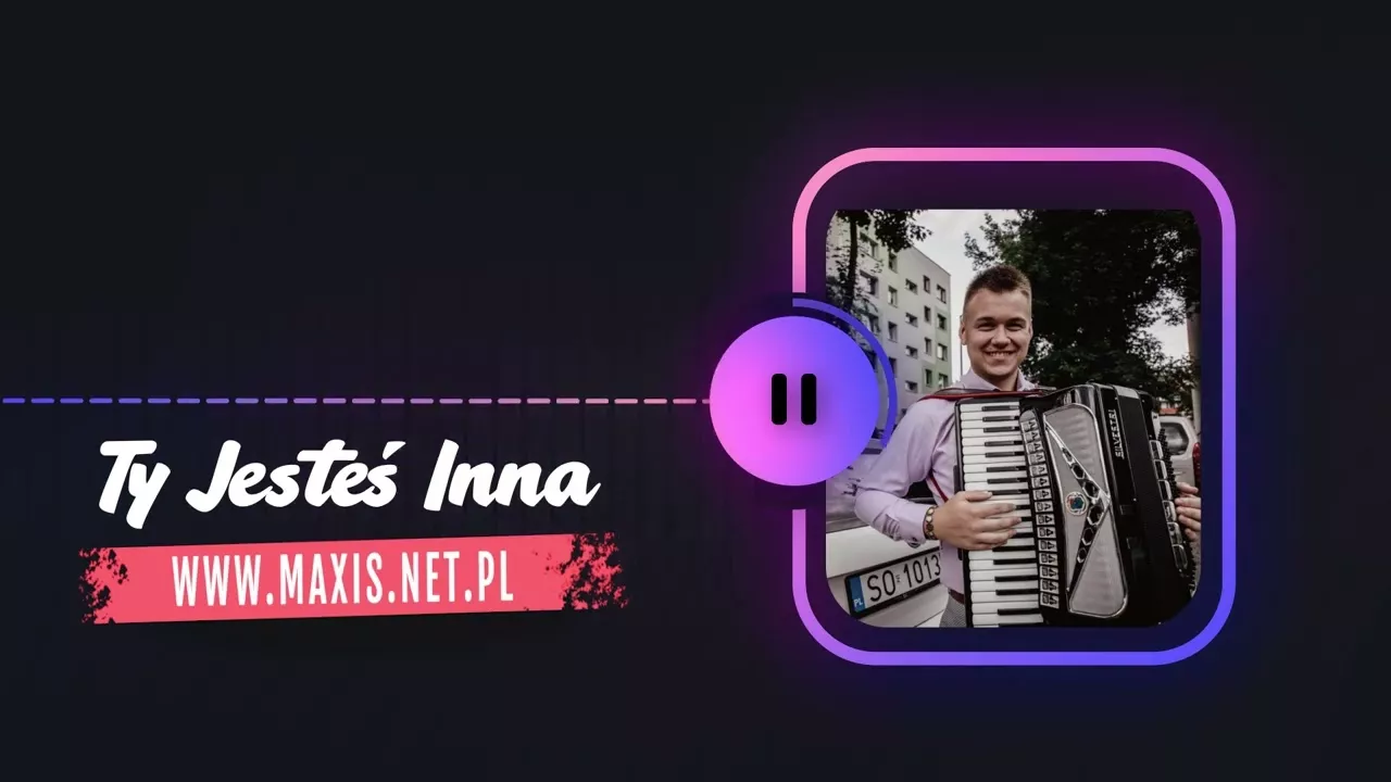 Zespół Maxis - Ty jesteś Inna