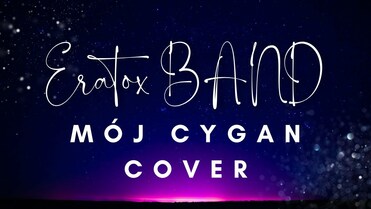 Zespół Muzyczny ERATOX BAND - Mój cygan COVER 2024