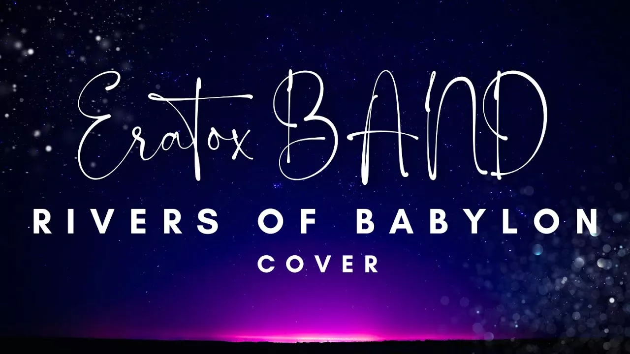 Zespół Muzyczny ERATOX BAND - Rivers of Babylon