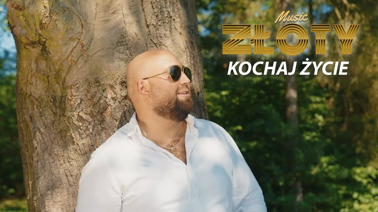 ZŁOTY - Kochaj Życie