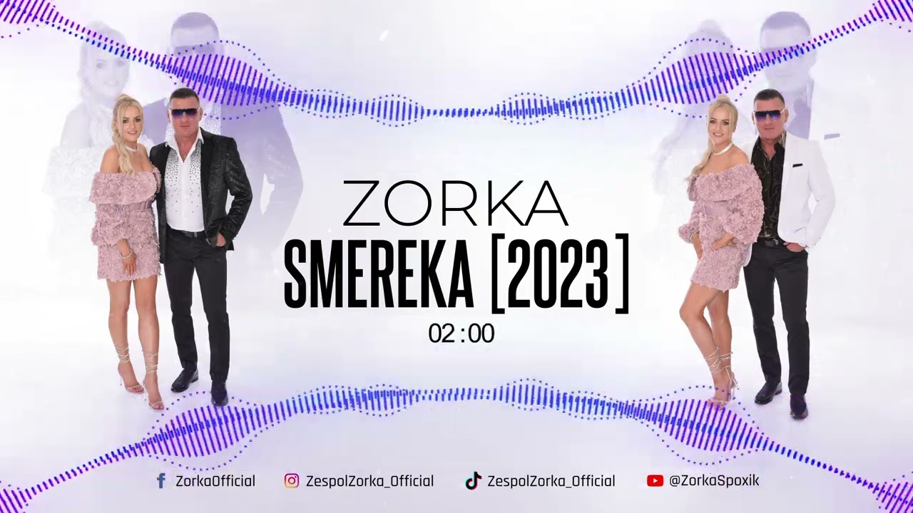 ZORKA - Smereka