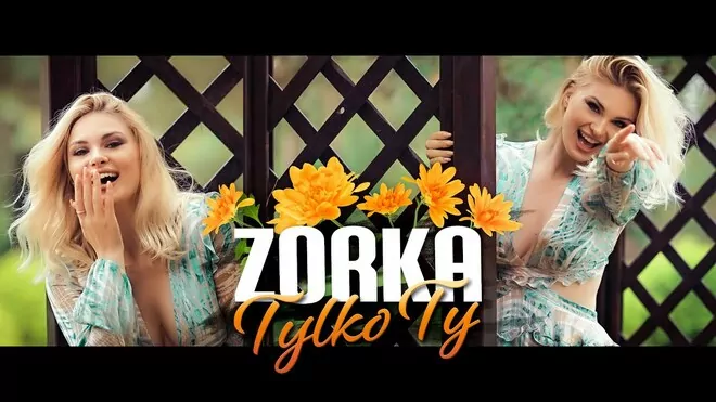 ZORKA - Tylko Ty