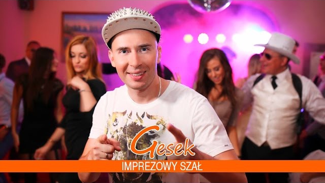 Gesek - Imprezowy szał