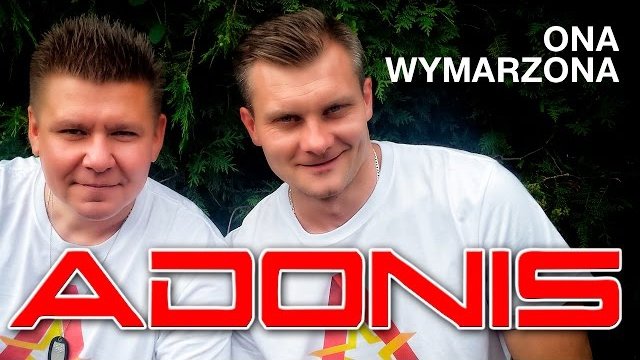ADONIS - Ona Wymarzona
