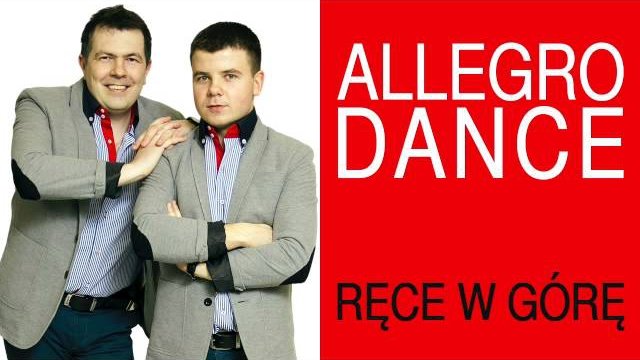 Allegro Dance - Ręce w górę