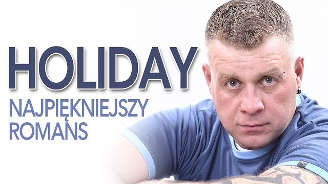 Holiday - Najpiękniejszy romans