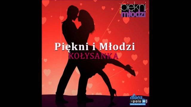 Piękni i Młodzi - Kołysanka