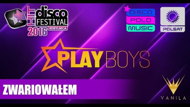 Playboys - Zwariowałem (DHF Kobylnica 2016)