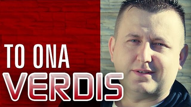 Verdis - To ona