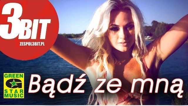3Bit - Bądź Ze Mną