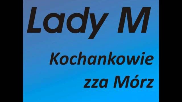 Lady M - Ciao
