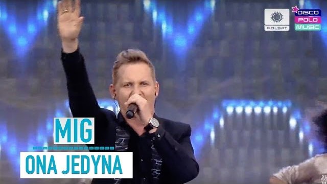 Mig - Ona Jedyna (Disco Polo Music Kobylnica 2016)