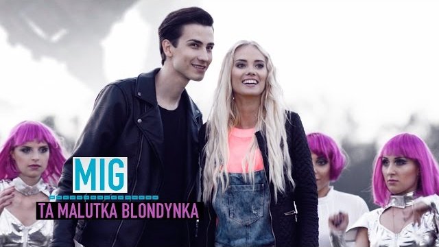 Mig - Ta Malutka Blondynka