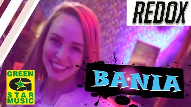 Redox - Bania