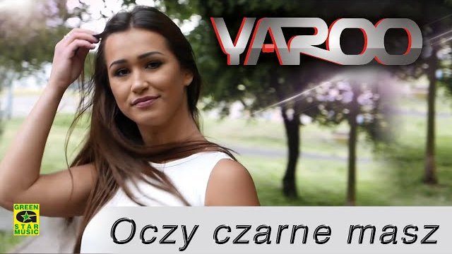 Yaroo - Oczy Czarne Masz