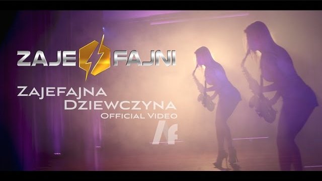 ZAJEFAJNI - Zajefajna dziewczyna