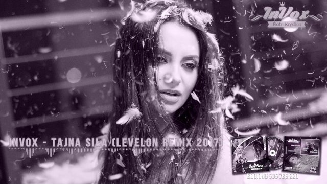 INVOX - TAJNA SIŁA (LEVELON REMIX 2017)