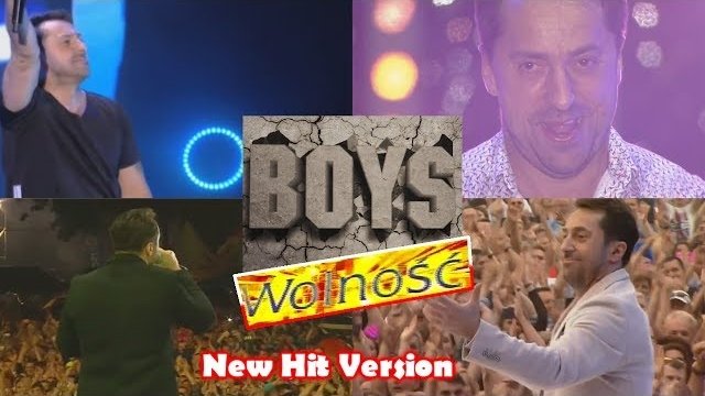 BOYS - Wolność 2017