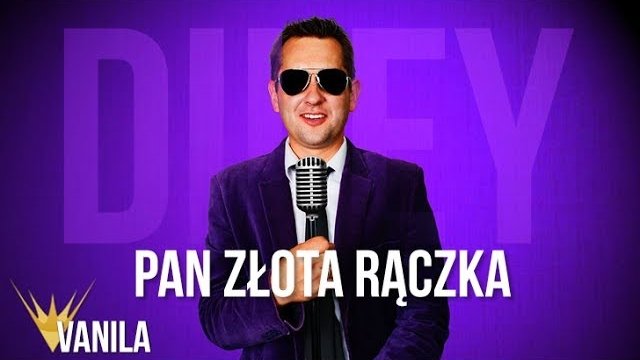 Diley - Pan Złota Rączka