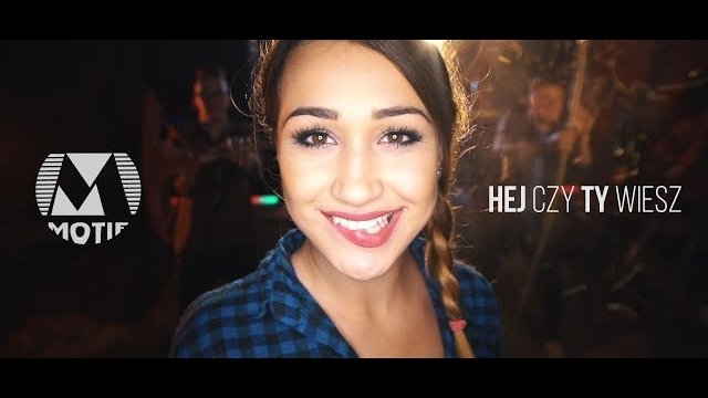 Motif - Hej czy Ty wiesz