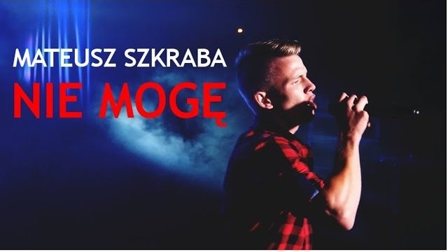Mateusz Szkraba & K3 - Nie mogę 