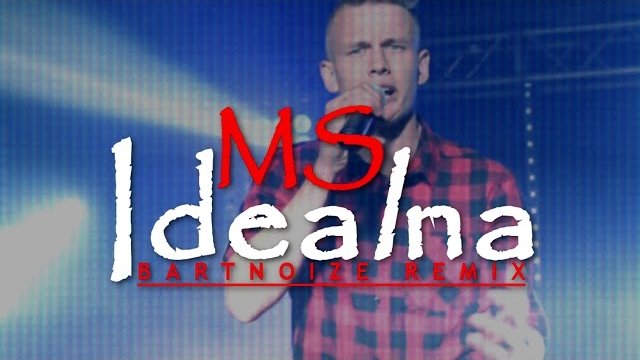 Mateusz Szkraba - Idealna (BartNoize Remix)