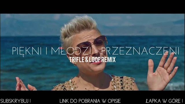 Piękni i Młodzi - Przeznaczeni (Tr!Fle & LOOP REMIX)
