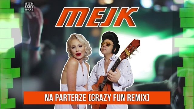Mejk - Na Parterze [Crazy Fun Remix]