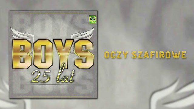 Boys - Oczy szafirowe