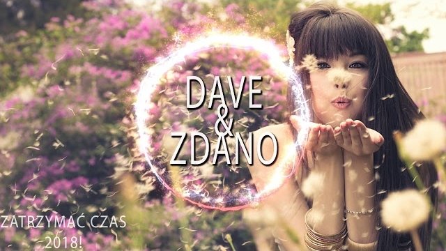 DaVe&Zdano - Zatrzymać Czas