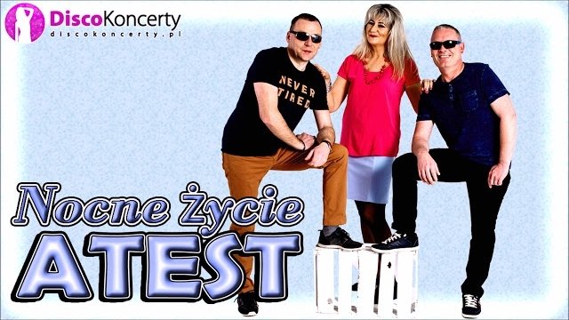 Atest - Nocne życie
