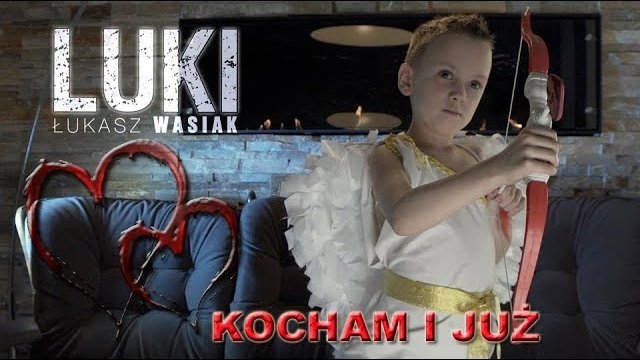 LUKI - KOCHAM I JUŻ 