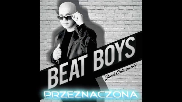 Beat Boys - Przeznaczona 