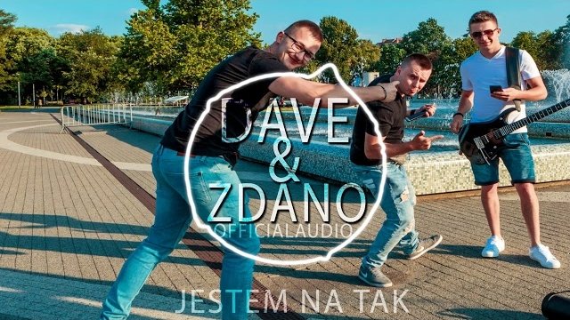 DaVe&Zdano - Jestem Na Tak