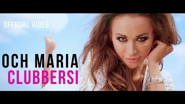 CLUBBERSI - OCH MARIA