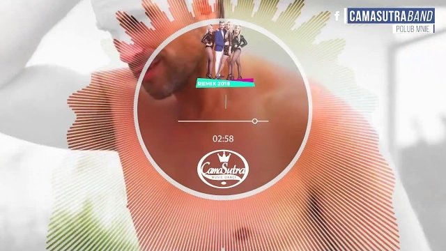 CamaSutra - Jesteśmy na tak (Toca Bass Remix)