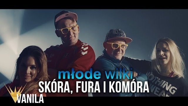 MŁODE WILKI - Skóra, Fura i Komóra
