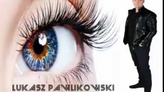 Łukasz Pawlikowski - Cudowne Spojrzenie
