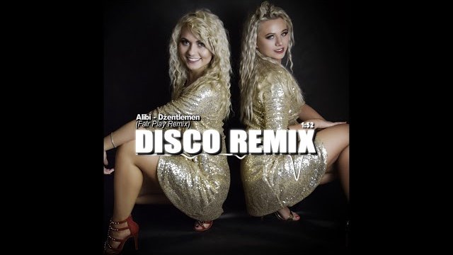 Alibi - Dżentlemen (Fair Play Remix)