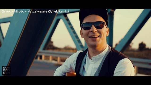 Gesek - Miłość - Nasze Wesele (Synek Remix)