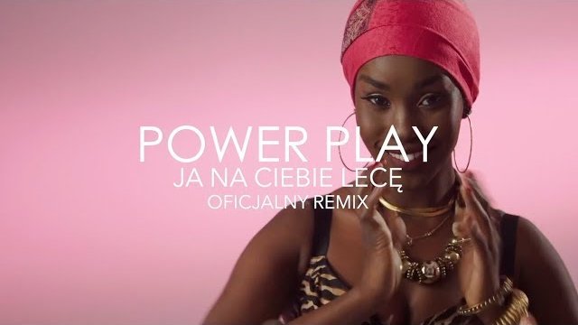 Power Play - Ja na Ciebie lecę (Beat Crush Remix)