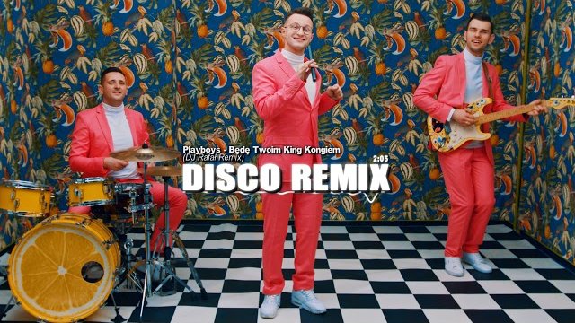 Playboys - Będę Twoim King Kongiem (DJ Rafał Remix) 